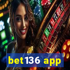 bet136 app